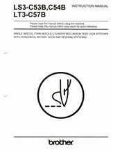 Load image into Gallery viewer, BROTHER LS3-C53B LS3-C54B LT3-C57B INSTRUCTION MANUAL BOOK IN ENGLISH SEWING MACHINE
