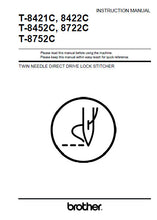 Load image into Gallery viewer, BROTHER T-8421C T-8422C T-8452C T-8722C T-8752C INSTRUCTION MANUAL BOOK IN ENGLISH SEWING MACHINE
