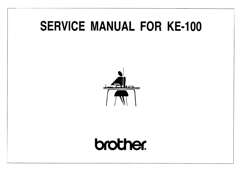 BROTHER KE-100 SERVICE MANUAL IN ENGLISH KNITTING MACHINE MOTOR