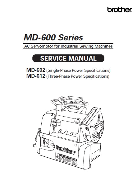 BROTHER MD-602 MD-612 SERVICE MANUAL IN ENGLISH SEWING MACHINE