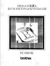 Load image into Gallery viewer, BROTHER PC8500FR MANUEL D'INSTRUCTIONS FRANCAIS MACHINE A COUDRE
