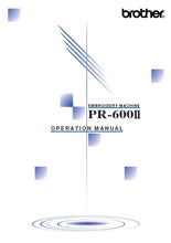 Load image into Gallery viewer, BROTHER PR-600II OPERATION MANUAL ENGLISH SEWING MACHINE
