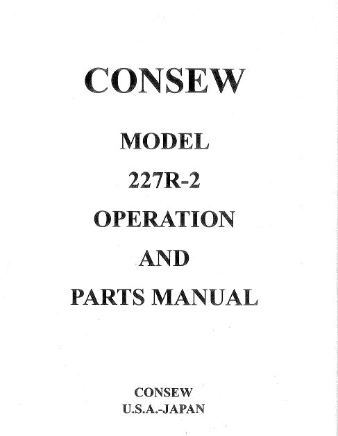 CONSEW 227R-2 OPERATION MANUAL IN ENGLISH SEWING MACHINE