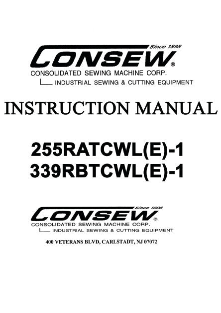 CONSEW 255RATCWL(E)-1 339RBTCWL(E)-1 INSTRUCTION MANUAL IN ENGLISH SEWING MACHINE