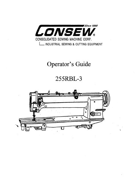 CONSEW 255RBL-3 OPERATORS GUIDE IN ENGLISH SEWING MACHINE