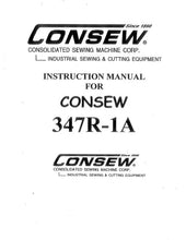 Load image into Gallery viewer, CONSEW 347R-1A INSTRUCTION MANUAL IN ENGLISH SEWING MACHINE
