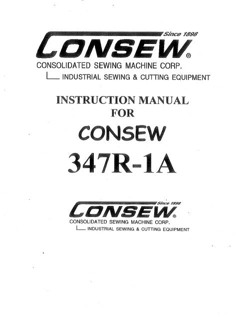 CONSEW 347R-1A INSTRUCTION MANUAL IN ENGLISH SEWING MACHINE
