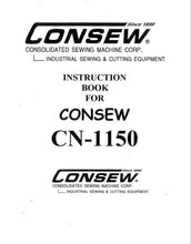 Load image into Gallery viewer, CONSEW CN-1150 INSTRUCTION BOOK IN ENGLISH SEWING MACHINE
