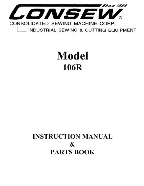 CONSEW MODEL 106R INSTRUCTION MANUAL IN ENGLISH SEWING MACHINE