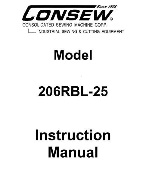 CONSEW MODEL 206RBL-25 INSTRUCTION MANUAL IN ENGLISH SEWING MACHINE