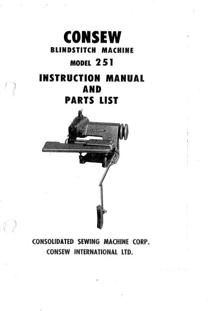 CONSEW MODEL 251 INSTRUCTION MANUAL IN ENGLISH SEWING MACHINE