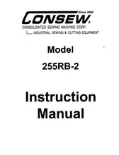 Load image into Gallery viewer, CONSEW 255RB-2 INSTRUCTION MANUAL IN ENGLISH SEWING MACHINE
