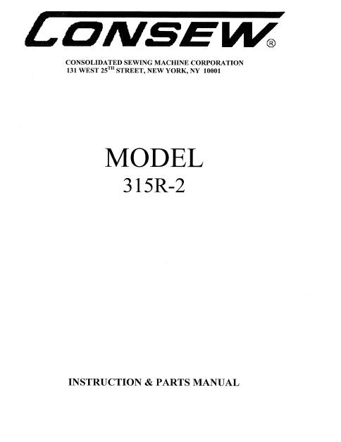 CONSEW MODEL 315R-2 INSTRUCTION MANUAL IN ENGLISH SEWING MACHINE