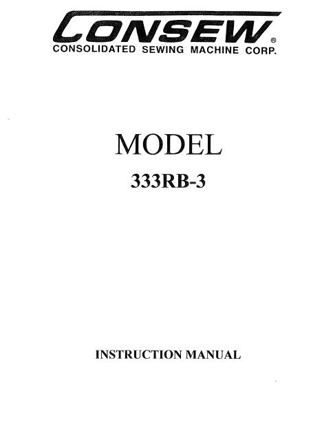CONSEW MODEL 333RB-3 INSTRUCTION MANUAL IN ENGLISH SEWING MACHINE