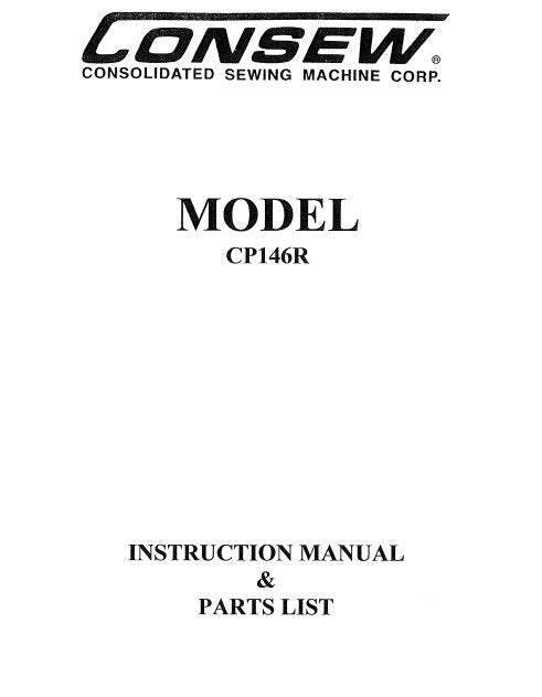 CONSEW MODEL CP146R INSTRUCTION MANUAL IN ENGLISH SEWING MACHINE