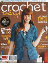 Load image into Gallery viewer, CROCHET TODAY SEPT/OCT 2010 CROCHET MAGAZINE ENGLISH CROCHET PATTERNS
