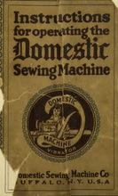 Load image into Gallery viewer, DOMESTIC SEWING MACHINE INSTRUCTION MANUAL ENGLISH SEWING MACHINE
