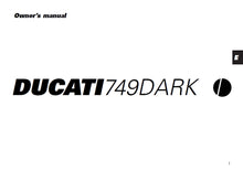 Load image into Gallery viewer, DUCATI 749DARK OWNERS MANUAL IN ENGLISH MOTORCYCLE
