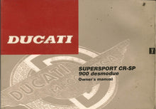 Load image into Gallery viewer, DUCATI 900 DESMODUE SUPERSPORT CR-SP OWNERS MANUAL IN ENGLISH MOTORCYCLE
