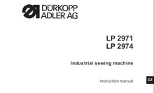 Load image into Gallery viewer, DURKOPP ADLER LP2971 LP2974 INSTRUCTION MANUAL ENGLISH SEWING MACHINE
