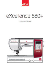 Load image into Gallery viewer, ELNA EXCELLENCE 580+ INSTRUCTION MANUAL ENGLISH SEWING MACHINE
