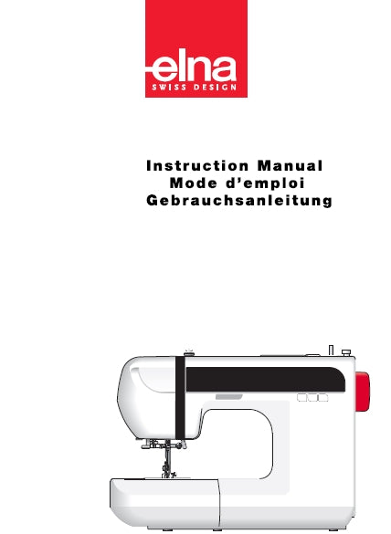 ELNA EXPERIENCE 540S INSTRUCTION MANUAL MODE D'EMPLOI GEBRAUCHSANLEITUNG ENG FRANC DEUT SEWING MACHINE MACHINE A COUDRE NAHMASCHINE