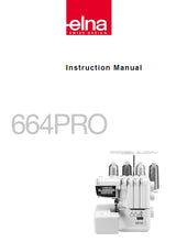 Load image into Gallery viewer, ELNA 664PRO INSTRUCTION MANUAL ENGLISH SEWING MACHINE
