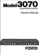 Load image into Gallery viewer, FOSTEX 3070 OWNER'S MANUAL IN ENGLISH COMPRESSOR/LIMITER
