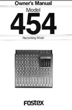 Load image into Gallery viewer, FOSTEX 454 OWNER'S MANUAL BOOK IN ENGLISH RECORDING MIXER
