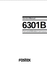 Load image into Gallery viewer, FOSTEX 6301B SERVICE MANUAL IN ENGLISH PERSONAL MONITOR SELF POWERED
