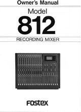 Load image into Gallery viewer, FOSTEX 812 OWNER'S MANUAL IN ENGLISH RECORDING MIXER
