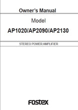 Load image into Gallery viewer, FOSTEX AP1020 AP2090 AP2130 OWNER'S MANUAL IN ENGLISH STEREO POWER AMPLIFIER
