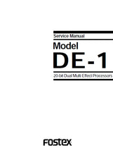 Load image into Gallery viewer, FOSTEX DE-1 SERVICE MANUAL IN ENGLISH 20 BIT DUAL MULTI EFFECT PROCESSORS
