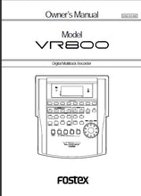 Load image into Gallery viewer, FOSTEX VR800 OWNER'S MANUAL IN ENGLISH DIGITAL MULTITRACK RECORDER
