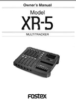 Load image into Gallery viewer, FOSTEX XR-5 OWNER'S MANUAL IN ENGLISH MULTITRACKER
