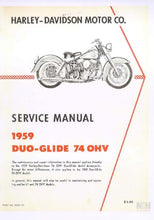 Load image into Gallery viewer, HARLEY-DAVIDSON DUO GLIDE 74 OHV 1958 1959 SERVICE MANUAL IN ENGLISH MOTORCYCLE
