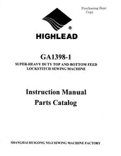 Load image into Gallery viewer, HIGHLEAD GA1398-1 INSTRUCTION MANUAL IN ENGLISH SEWING MACHINE
