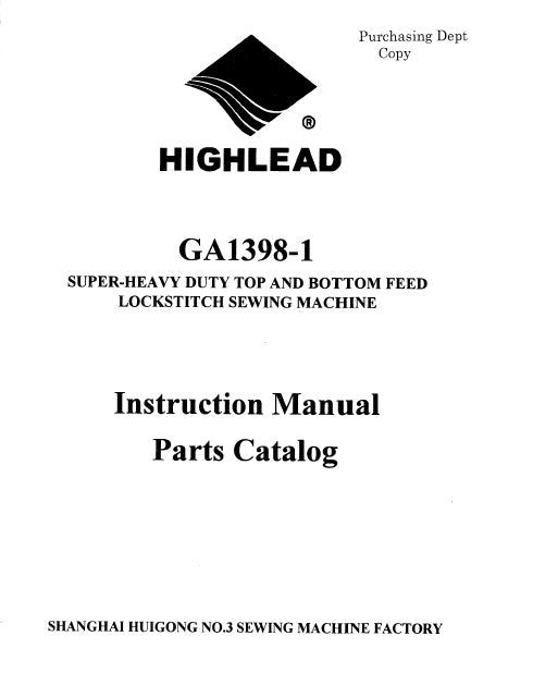 HIGHLEAD GA1398-1 INSTRUCTION MANUAL IN ENGLISH SEWING MACHINE