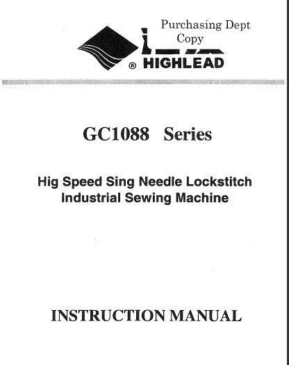 HIGHLEAD GC1088 SERIES INSTRUCTION MANUAL IN ENGLISH SEWING MACHINE