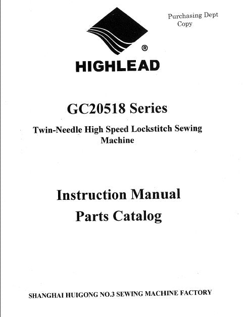 HIGHLEAD GC20518 SERIES INSTRUCTION MANUAL IN ENGLISH SEWING MACHINE