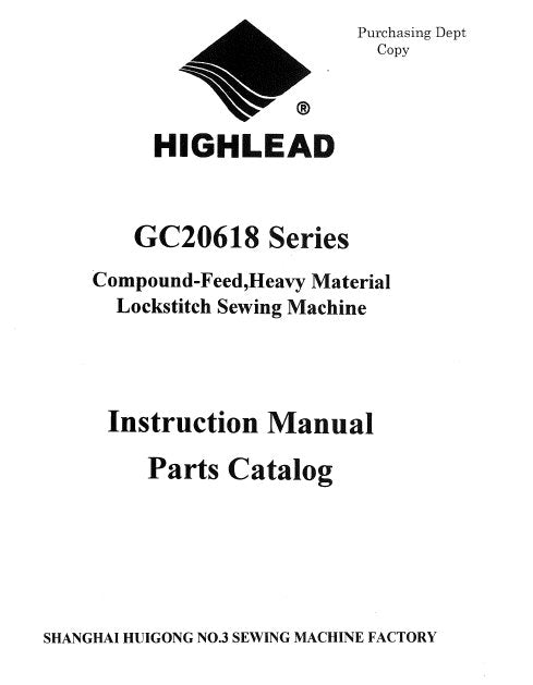HIGHLEAD GC20618 SERIES INSTRUCTION MANUAL IN ENGLISH SEWING MACHINE