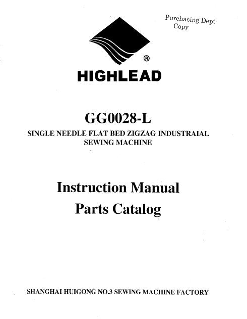 HIGHLEAD GG0028-L INSTRUCTION MANUAL IN ENGLISH SEWING MACHINE