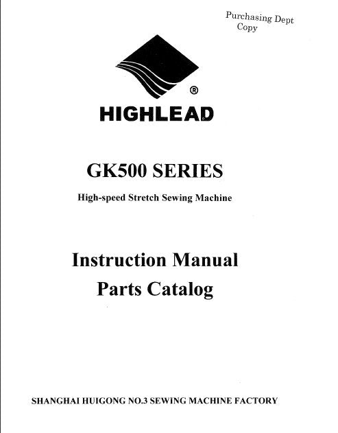 HIGHLEAD GK500 SERIES INSTRUCTION MANUAL IN ENGLISH SEWING MACHINE