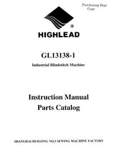 Load image into Gallery viewer, HIGHLEAD GL13138-1 INSTRUCTION MANUAL IN ENGLISH SEWING MACHINE
