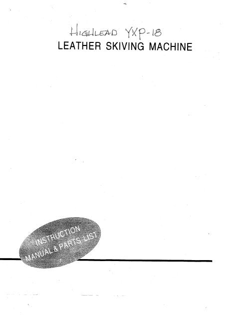 HIGHLEAD YXP-18 INSTRUCTION MANUAL IN ENGLISH SEWING MACHINE