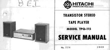 Load image into Gallery viewer, HITACHI TPQ-115 SERVICE MANUAL TRANSISTOR STEREO TAPE PLAYER
