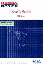 Load image into Gallery viewer, HONDA BF8A 2003 OWNERS MANUAL IN ENGLISH OUTBOARD MOTOR
