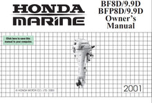 Load image into Gallery viewer, HONDA BF8D BF9.9D BFP8D BFP9.9D 2001 OWNERS MANUAL IN ENGLISH OUTBOARD MOTOR
