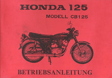 Load image into Gallery viewer, HONDA CB125 BETRIEBSANLEITUNG DEUTSCH MOTORRAD
