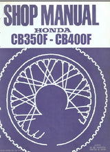 Load image into Gallery viewer, HONDA CB350F CB400F SHOP MANUAL IN ENGLISH MOTORCYCLE
